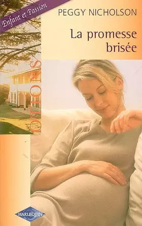 Couverture du produit · La promesse brisée