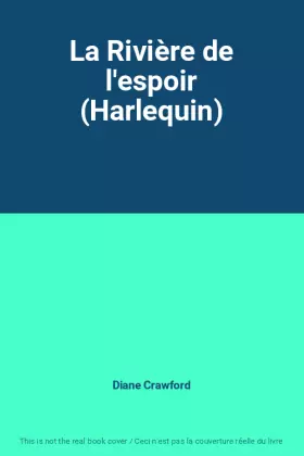 Couverture du produit · La Rivière de l'espoir (Harlequin)