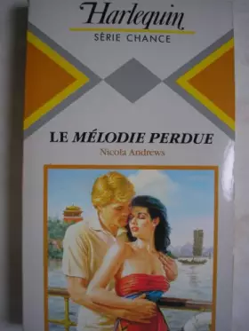 Couverture du produit · La Mélodie perdue (Harlequin)