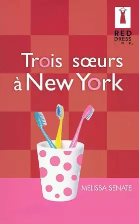 Couverture du produit · Trois soeurs à New York