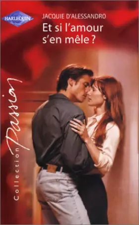 Couverture du produit · Et si l'amour s'en mêle ?