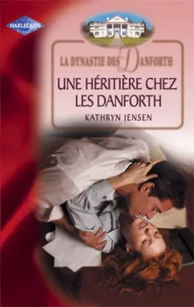 Couverture du produit · Une héritière chez les Danforth