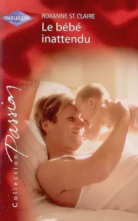 Couverture du produit · Le bébé inattendu