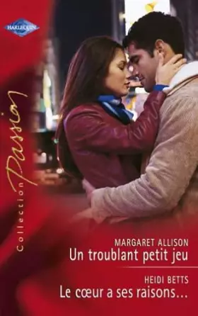 Couverture du produit · Le coeur a ses raisons