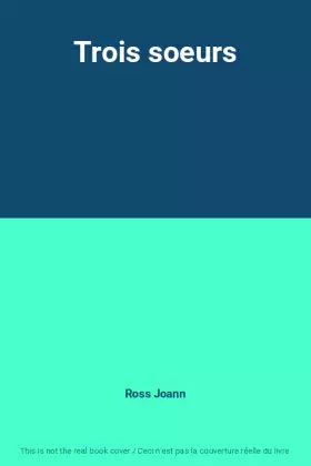 Couverture du produit · Trois soeurs