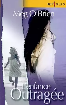 Couverture du produit · L enfance outragée