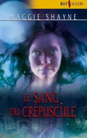 Couverture du produit · Le sang du crépuscule