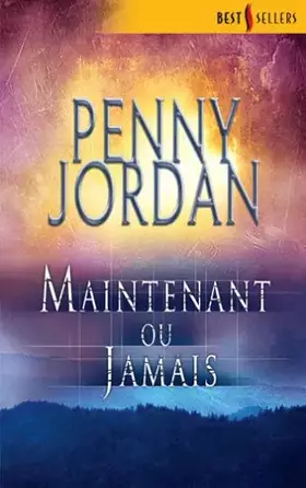 Couverture du produit · Maintenant ou jamais