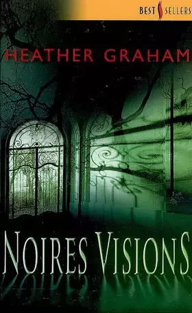 Couverture du produit · Noires visions