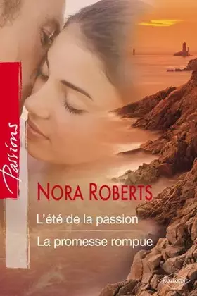 Couverture du produit · L'été de la passion/La promesse rompue