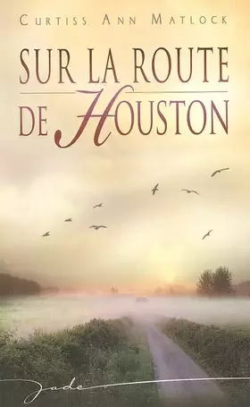Couverture du produit · Sur la route de Houston