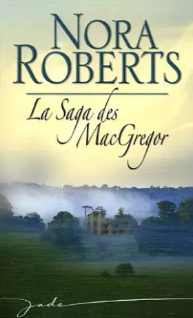 Couverture du produit · La saga des MacGregor