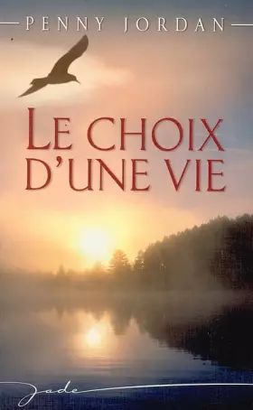 Couverture du produit · Le choix d'une vie