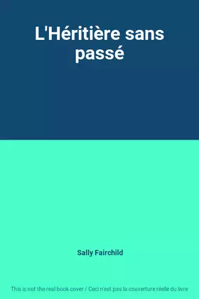 Couverture du produit · L'Héritière sans passé