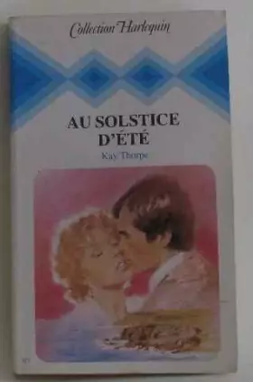 Couverture du produit · Au solstice d'été (Collection Harlequin)
