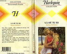 Couverture du produit · Là où tu es (Harlequin)