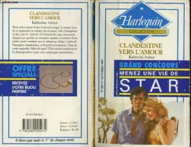 Couverture du produit · Clandestine vers l'amour (Harlequin)