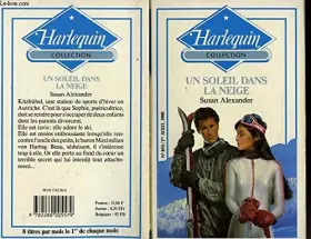 Couverture du produit · Un Soleil dans la neige (Collection Harlequin)