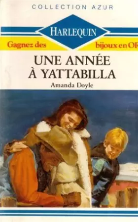 Couverture du produit · Une Année à Yattabilla : Collection : Azur