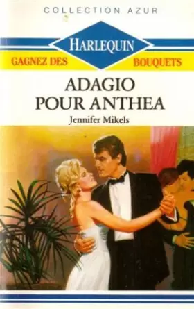 Couverture du produit · Adagio pour Anthea : Collection : Collection azur n° 985