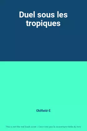 Couverture du produit · Duel sous les tropiques