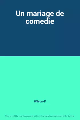 Couverture du produit · Un mariage de comedie