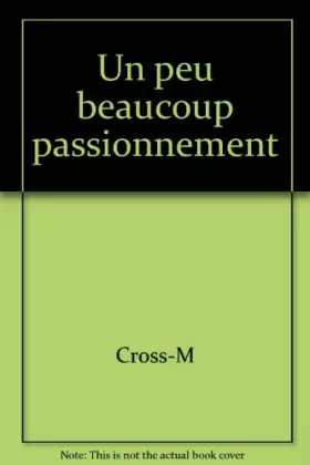 Couverture du produit · Un peu  beaucoup  passionnement
