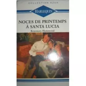 Couverture du produit · Noces de printemps a santa lucia