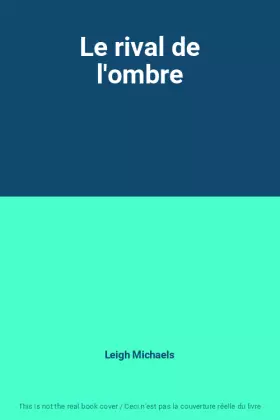 Couverture du produit · Le rival de l'ombre