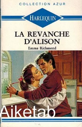 Couverture du produit · La revanche d'Alison