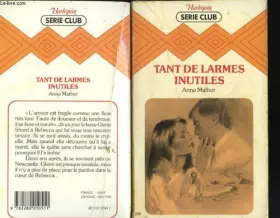 Couverture du produit · Tant de larmes inutiles (Harlequin)