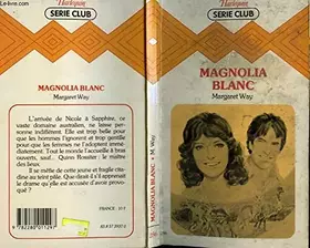 Couverture du produit · Magnolia blanc (Harlequin)
