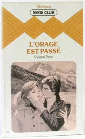 Couverture du produit · L'Orage est passé (Harlequin)