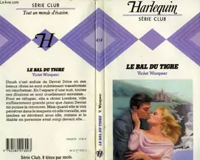Couverture du produit · Le Bal du tigre (Harlequin)