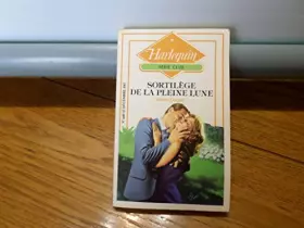 Couverture du produit · Sortilège de la pleine lune (Harlequin)