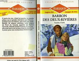 Couverture du produit · Barron des Deux-Rivières (Collection Horizon)