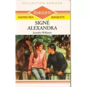 Couverture du produit · Signé Alexandra (Collection Horizon)