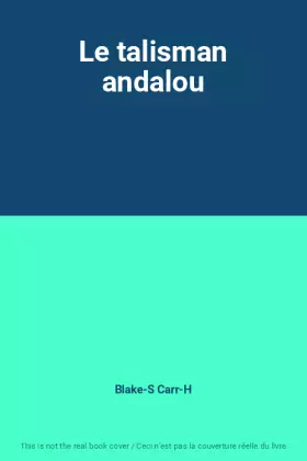 Couverture du produit · Le talisman andalou