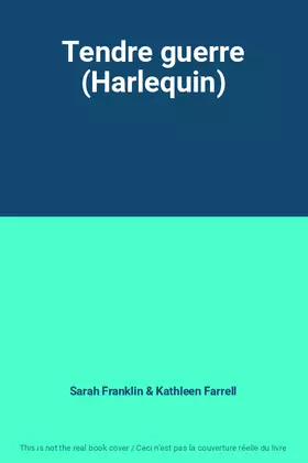 Couverture du produit · Tendre guerre (Harlequin)