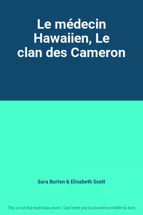 Couverture du produit · Le médecin Hawaiien, Le clan des Cameron