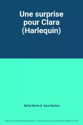 Couverture du produit · Une surprise pour Clara (Harlequin)