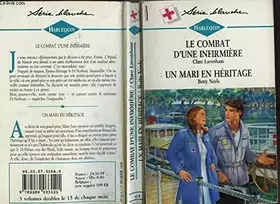 Couverture du produit · LE COMBAT D'UNE INFIRMIERE + UN MARI EN...