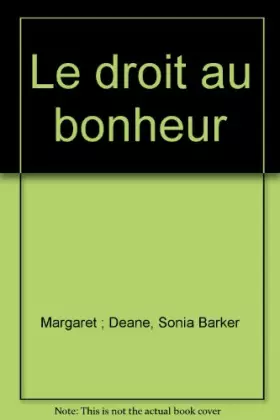 Couverture du produit · Le droit au bonheur (Collection blanche)