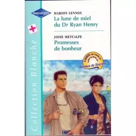 Couverture du produit · La lune de miel du Dr Ryan Henry