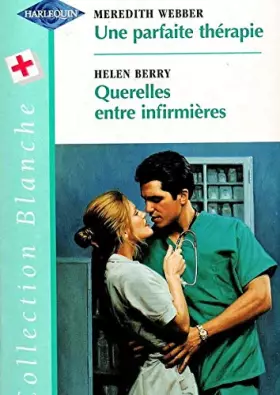 Couverture du produit · Une parfaite thérapie (Collection blanche)