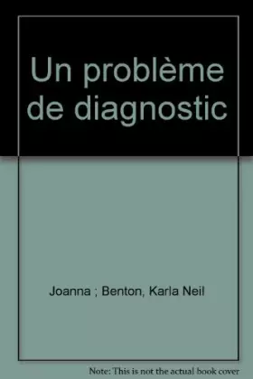 Couverture du produit · Un problème de diagnostic (Collection blanche)