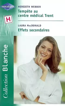 Couverture du produit · Tempête au centre medical+effets secondaires blanche 619