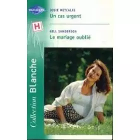 Couverture du produit · Cas urgent+mariage oublié blanche 611