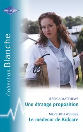 Couverture du produit · Le médecin de Kidcare - Une étrange proposition