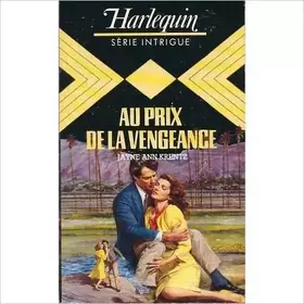 Couverture du produit · Au prix de la vengeance (Harlequin)